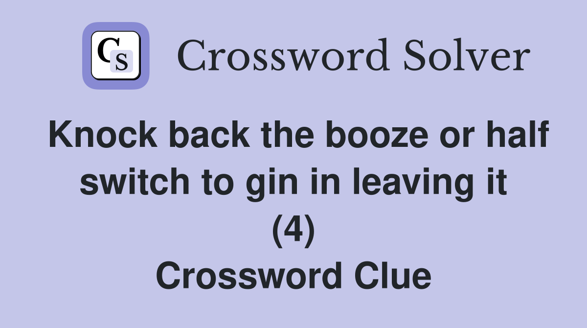 Knock back the booze or half switch to gin in leaving it (4